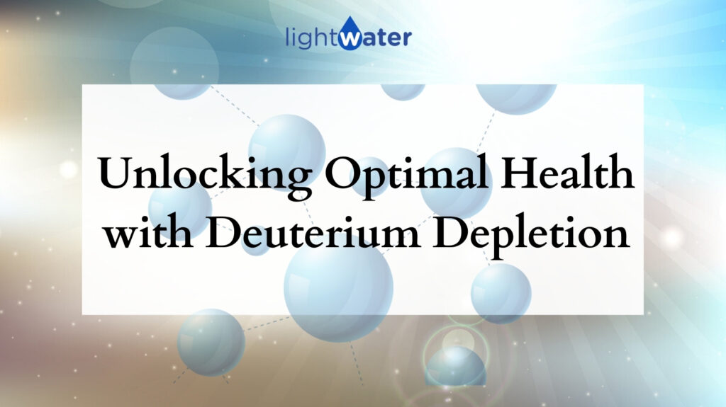 optimal-health-with-deuterium-depleted-water